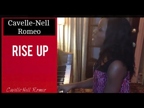 Cavelle-Nell Romeo/RISE UP COVER / Andra Day