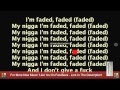 Tyga Faded Ft. Lil Wayne Lyrics On Screen 