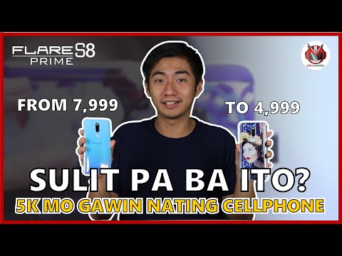 GAWIN NATIN SMART PHONE ANG 5K MO. WORTH IT PARIN BA BUMILI NG FLARE S8 PRIME NGAYONG 2022?