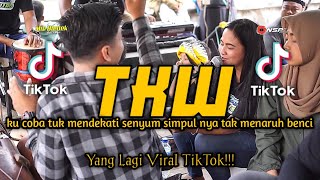 Download lagu Lagu TKW Yang Lagi Viral TikTok🎶🎵|| Ku coba tuk mendekati senyum simpul nya tak menaruh benci || mp3