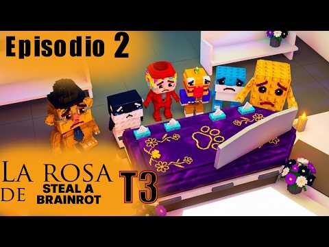 La Rosa de Steal a Brainrot TEMPORADA 3 Ep. 2