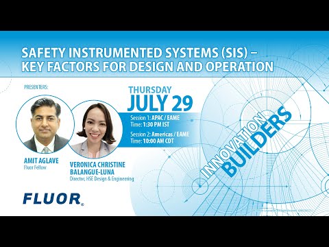 Safety Instrumented Systems (SIS): Key Factors for Design and Operation