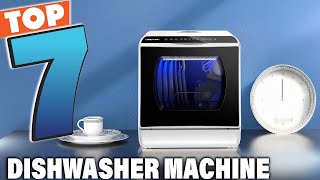7 Best Dishwasher Machine: Top Picks for Ultimate Cleaning Power