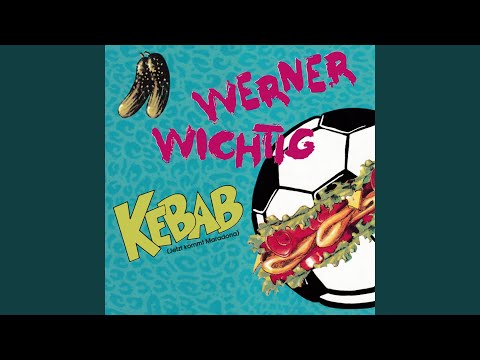 Kebab (Jetzt kommt Maradonna) (Remastered 2025)