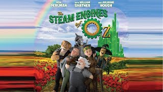 Steam Engines of Oz - Official Trailer: Steampunk Cut