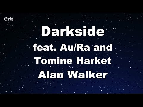 Darkside feat. Au/Ra and Tomine Harket - Alan Walker Karaoke 【With Guide Melody】 Instrumental