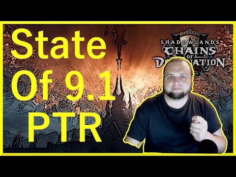 State Of Patch 9.1 PTR | Korthia GOOD! | 3 Main Topics