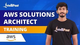 AWS Solution Architect Certification | AWS Training | Intellipaat