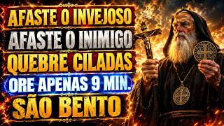⭐ ORE COM SÃO BENTO: QUEBRE AS CILADAS DO INIMIGO E PROTEJA SUA VIDA DE TODO MAL