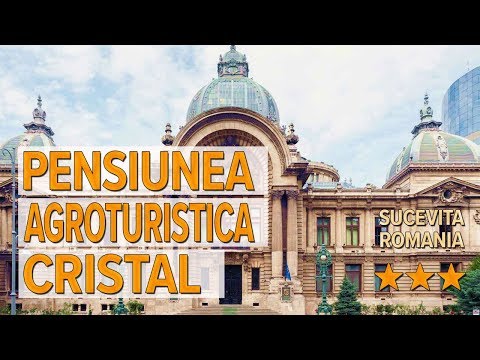 Pensiunea Agroturistica Cristal hotel review | Hotels in Sucevita | Romanian Hotels