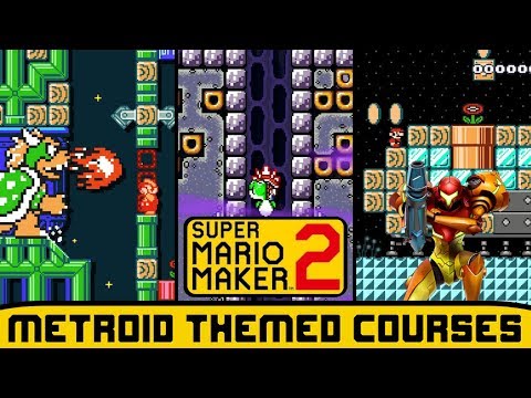 Super Mario Maker 2 - Metroid Themed Courses!