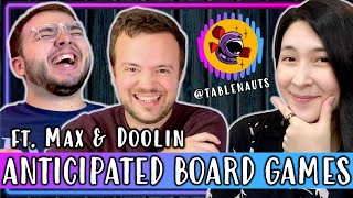 Most ANTICIPATED Board Games of 2022! 🎊 | ft. Max & Doollin from @Tablenauts 👧🏻🧔🏻🧔