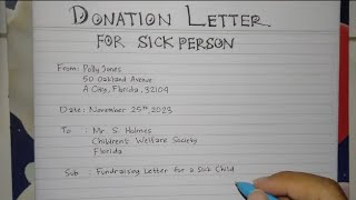 How to Write Donation Request Letter for A Sick Person | Writing Practices