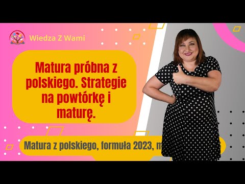 Polish Matura Trial Exam. Revision and Matura strategies.