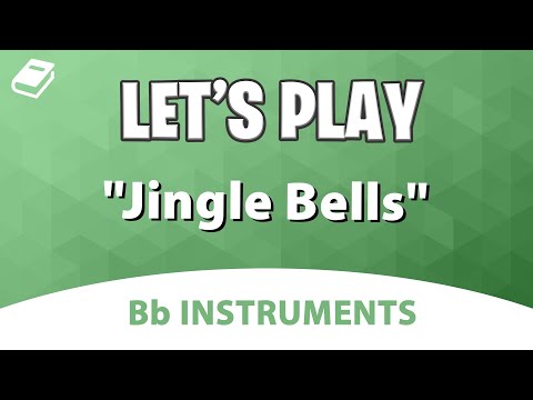 Let's Play "Jingle Bells" - Clarinet, Trumpet, Baritone T.C.