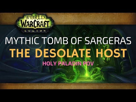 Mythic Desolate Host - H Pally POV