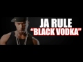 Ja Rule - Black Vodka FULL (Prod. by 7 Aurelius ...