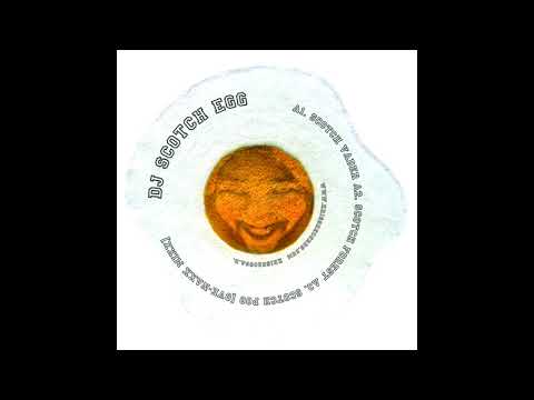 DJ Scotch Egg - Scotch Poo (OVe-NaXx Mixx)