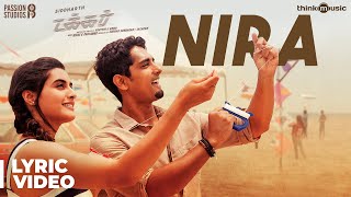 Takkar | Nira Song Lyric Video | Siddharth | Sid Sriram | Gautham Menon | Nivas K Prasanna