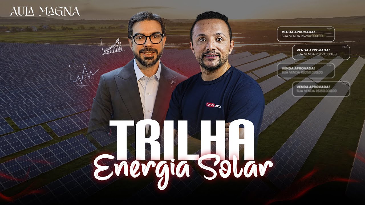 Como projetar, instalar, comissionar e vender usinas de energia solar?