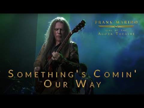 Frank Marino - Live at the Agora Theatre - Something's Comin' Our Way