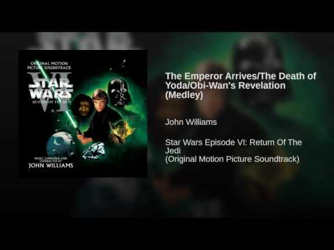 Star Wars Episode VI׃ Return Of The Jedi Soundtrack 08 The Emperor Arrives, The Death of Yoda