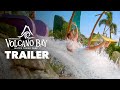 Universal Volcano Bay Trailer
