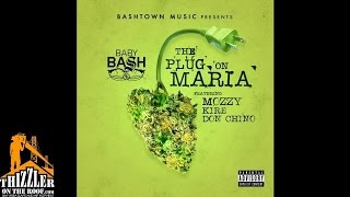 Baby Bash ft. Mozzy, Kire, Don Chino - The Plug On Maria [Thizzler.com]