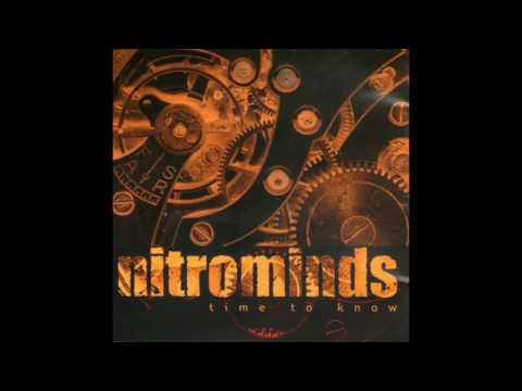 Nitrominds - Time to Know [Full Album]