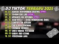 DJ TIKTOK TERBARU 2025 DJ ADAKAH KENYAMANAN DIHATIMU DJ TAKKAN ADA LAGI FULL ALBUM
