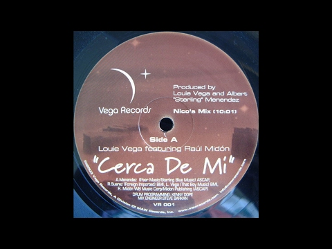 Louie Vega Feature Raul Midon - Cerca de Mi (Nico's Mix)