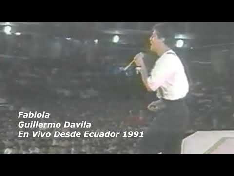 Guillermo Dávila. Fabiola. en vivo desde ecuador 1991