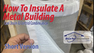 Insulation And Vapor Barrier In Existing Tubular Steel Building - Step