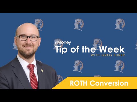 eMoney Tip of the Week #40 Techniques Roth Conversion