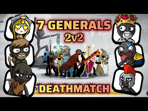 All 7 Generals In 2V2 DEATHMATCH MODE! Full Epic Gameplay - Stick War: Saga Challenge!