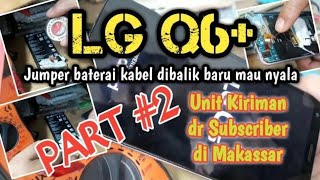 Download lagu CARA MEMPERBAIKI HP LG Q6  FLEXIBEL BATERAI PUTUS | Indikator baterai tanda tanya Part #2 mp3