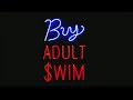Adult Swim Bump Buy Adult Swim 2012
