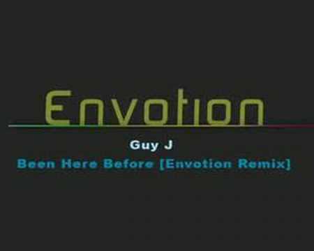 Guy J - Been here before Envotion remix