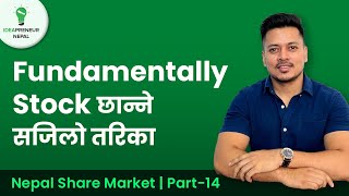 Nepal Share Market - Fundamentally Share सजिलै कसरि छान्ने ? | How to Select stock for Long term |