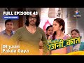 FULL EPISODE 43 Bahu Humari Rajnikant Dhyaan Pakada Gaya