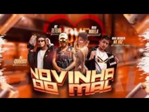 HUGO MESQUITA NA VOZ - MC TETEU - MAIA MIRELA - NOVINHA DO MAL (DJ CHAVOSO)