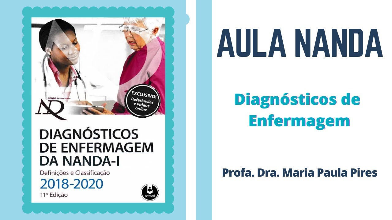 Aula Estudo de Caso + Diagnósticos de enfermagem da NANDA I Parte 1