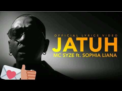 Lirik Lagu Jatuh MC Syze Feat Sophia Liana