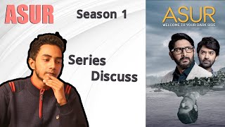 Asur Season 1 - Discussion