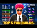 TOP 5 Most FUN Builds on NBA 2K22! Best RARE and OVERPOWERED Builds on NBA 2K22!