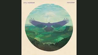 Musik-Video-Miniaturansicht zu Far Rider Songtext von Still Corners