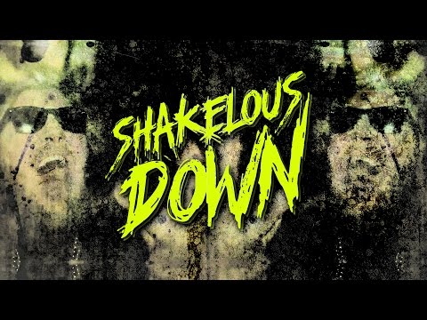 Shakelous - Down (Official Video)