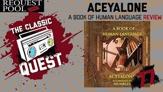 Aceyalone - A Book Of Human Language - Full Album Review