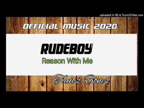 Rudeboy - Reason With Me [Official music 2020]-