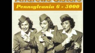 The Andrew Sisters - Pennsylvania 6-5000
